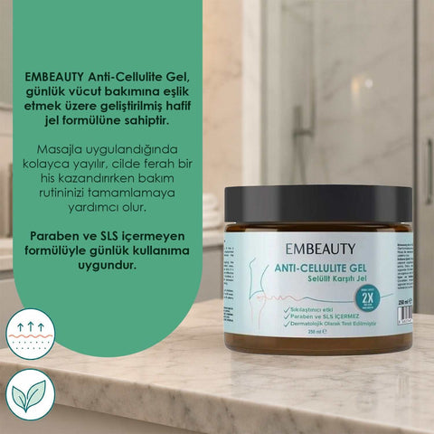EMBEAUTY Selülit Karşıtı Jel 250 ml günlük vücut bakım jeli